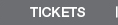 Tickets